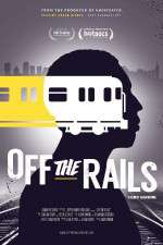 Watch Off the Rails Zmovie