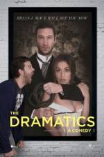 Watch The Dramatics: A Comedy Zmovie