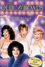 Watch These Old Broads Zmovie