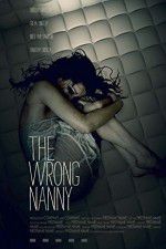 Watch The Wrong Nanny Zmovie