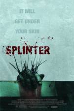 Watch Splinter Zmovie