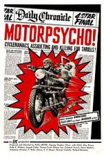 Watch Motorpsycho! Zmovie