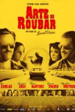 Watch Arte de Roubar Zmovie