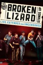 Watch Broken Lizard Stands Up Zmovie