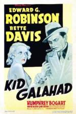 Watch Kid Galahad Zmovie