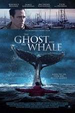 Watch The Ghost and The Whale Zmovie