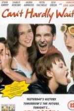 Watch Can't Hardly Wait Zmovie