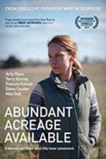 Watch Abundant Acreage Available Zmovie