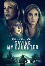 Watch Saving My Daughter Zmovie