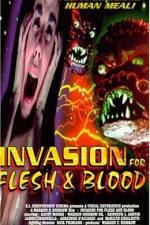 Watch Invasion for Flesh and Blood Zmovie