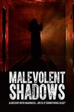 Watch Malevolent Shadows Zmovie