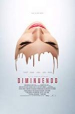 Watch Diminuendo Zmovie