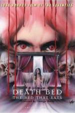 Watch Death Bed: The Bed That Eats Zmovie