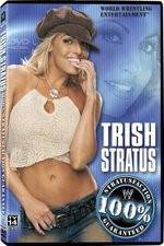 Watch WWE Trish Stratus - 100% Stratusfaction Zmovie