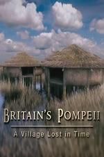Watch Britain\'s Pompeii: A Village Lost in Time Zmovie