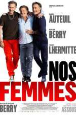 Watch Nos femmes Zmovie