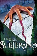 Watch Subterano Zmovie