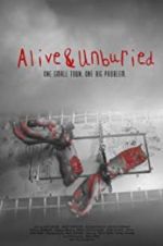 Watch Alive & Unburied Zmovie