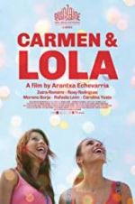 Watch Carmen & Lola Zmovie