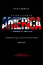 Watch America Freedom to Fascism Zmovie