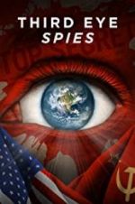 Watch Third Eye Spies Zmovie