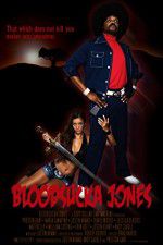 Watch Bloodsucka Jones Zmovie