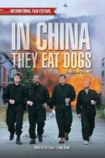 Watch In China They Eat Dogs Zmovie