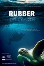 Watch Rubber Jellyfish Zmovie