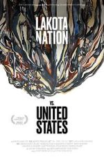 Watch Lakota Nation vs. United States Zmovie