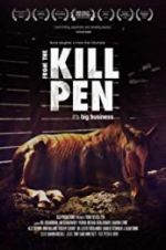 Watch From the Kill Pen Zmovie