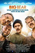 Watch Big Bear Zmovie