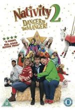 Watch Nativity 2: Danger in the Manger! Zmovie