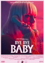 Watch Bye Bye Baby (Short 2017) Zmovie