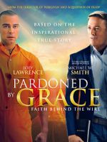 Watch Pardoned by Grace Zmovie
