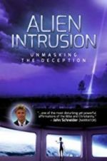 Watch Alien Intrusion: Unmasking a Deception Zmovie