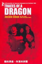 Watch Traces of a Dragon Jackie Chan & His Lost Family Zmovie