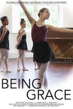 Watch Being Grace Zmovie