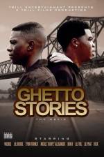 Watch Ghetto Stories Zmovie