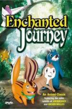 Watch The Enchanted Journey Zmovie