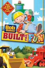 Watch Bob The Builder: Built For Fun Zmovie