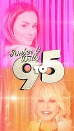 Watch Amber & Dolly: 9 to 5 Zmovie