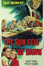 Watch The Sun Sets at Dawn Zmovie