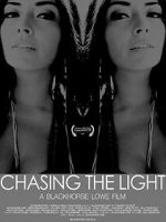 Watch Chasing the Light Zmovie