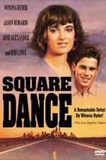 Watch Square Dance Zmovie