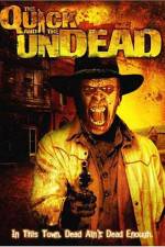 Watch The Quick and the Undead Zmovie