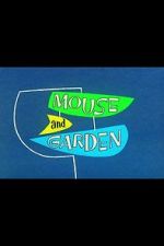 Watch Mouse and Garden (Short 1960) Zmovie