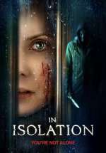 Watch In isolation Zmovie