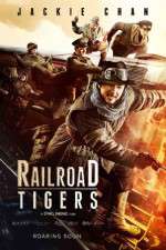 Watch Railroad Tigers Zmovie