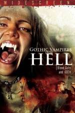 Watch Gothic Vampires from Hell Zmovie