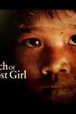 Watch Chris Packham: In Search of the Lost Girl Zmovie